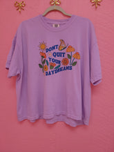 Load image into Gallery viewer, "Don't Quit Your Daydreams" Shirt and Crewneck