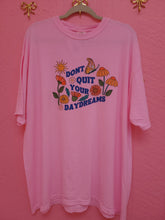 Load image into Gallery viewer, "Don't Quit Your Daydreams" Shirt and Crewneck